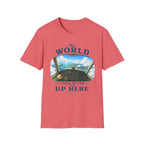 The World Looks Better From Up Here T-Shirt