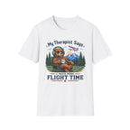 My Therapist Says I need more Flight Time T-Shirt