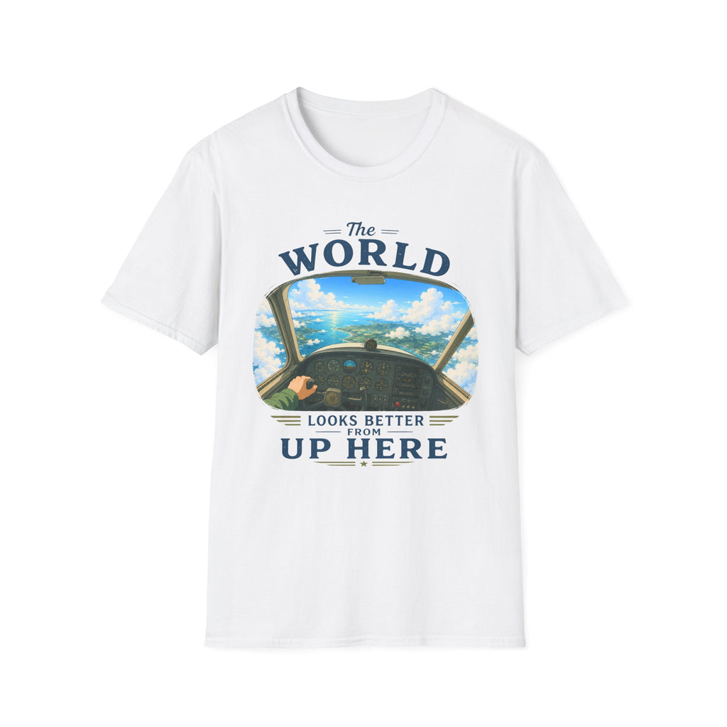 The World Looks Better From Up Here T-Shirt