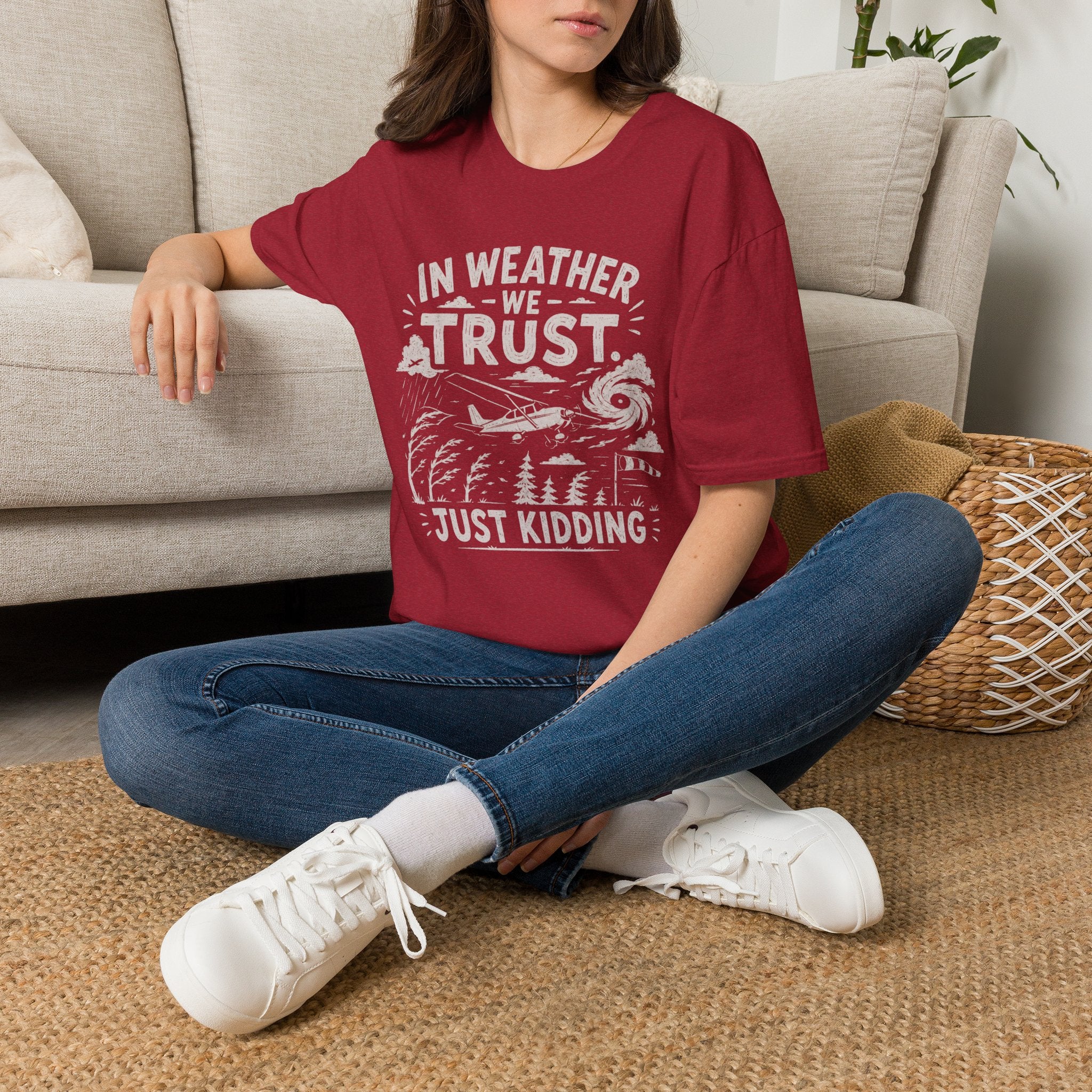 In Weather We Trust T-Shirt