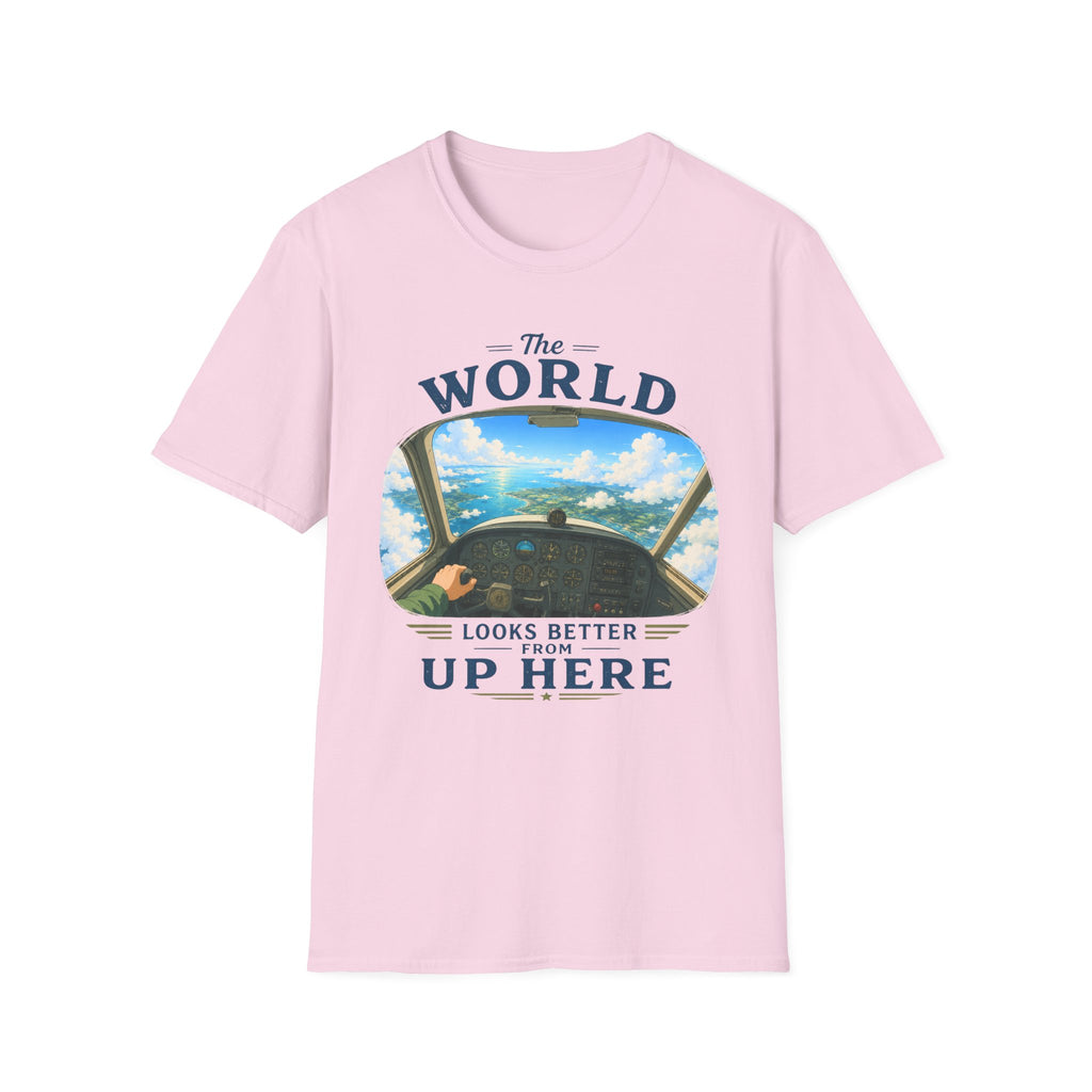 The World Looks Better From Up Here T-Shirt