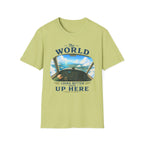 The World Looks Better From Up Here T-Shirt