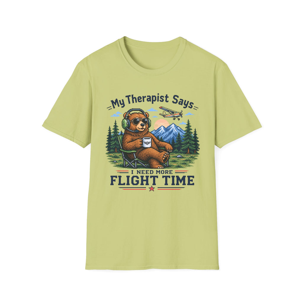 My Therapist Says I need more Flight Time T-Shirt