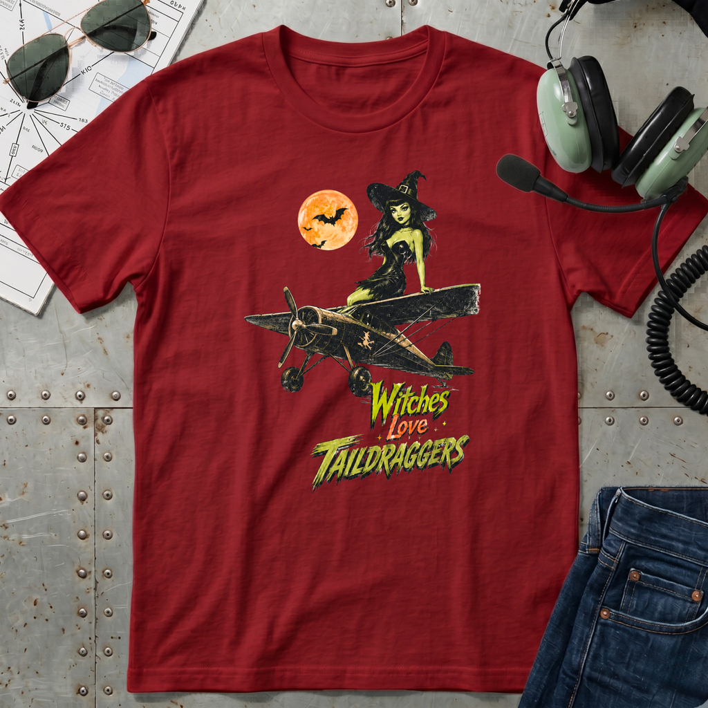 Witches Love Taildraggers - Halloween T-Shirt