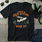 Great Attitude Taildragger T-Shirt