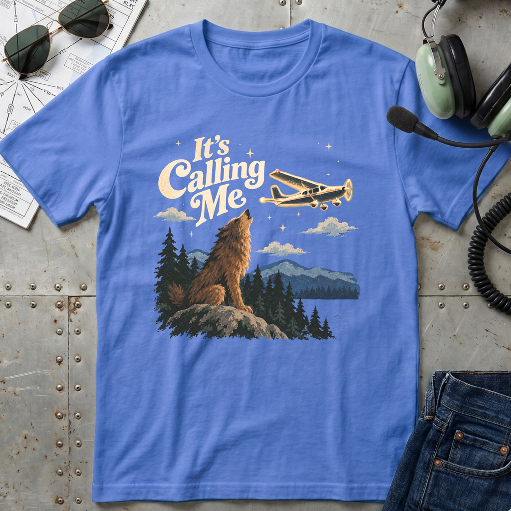 It's Calling Me - Airplane T-shirt