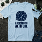 Addicted to Altitude T-Shirt