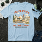 I don't Bounce T-shirt