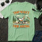 Hard Landing T-shirt