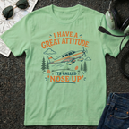 Great Attitude Piper T-Shirt
