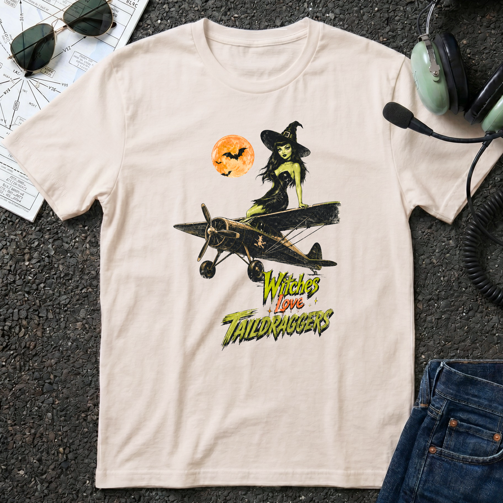 Witches Love Taildraggers - Halloween T-Shirt