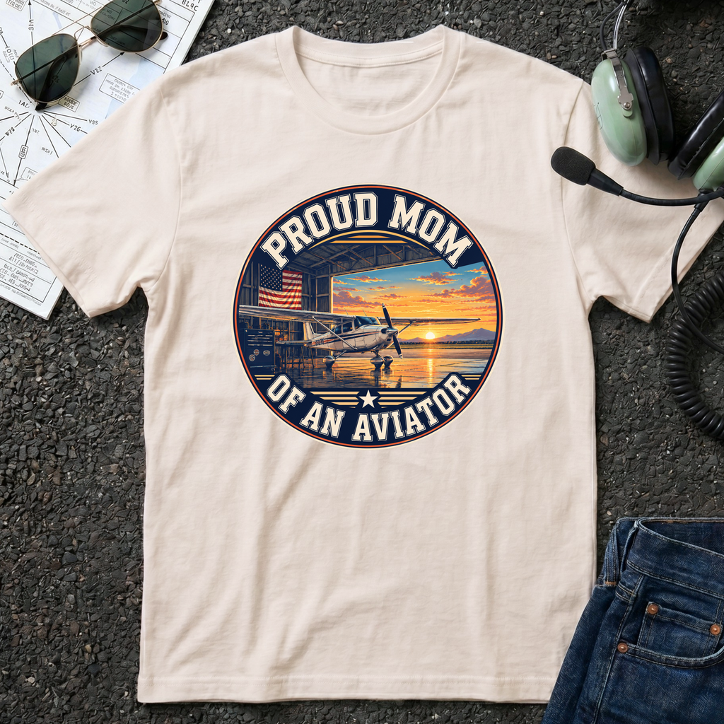 Proud Mom of an Aviator T-Shirt