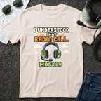 Radio Call T-Shirt