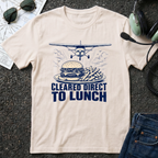 Cleared to Lunch T-Shirt