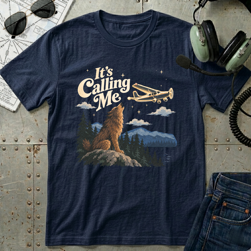 It's Calling Me - Airplane T-shirt