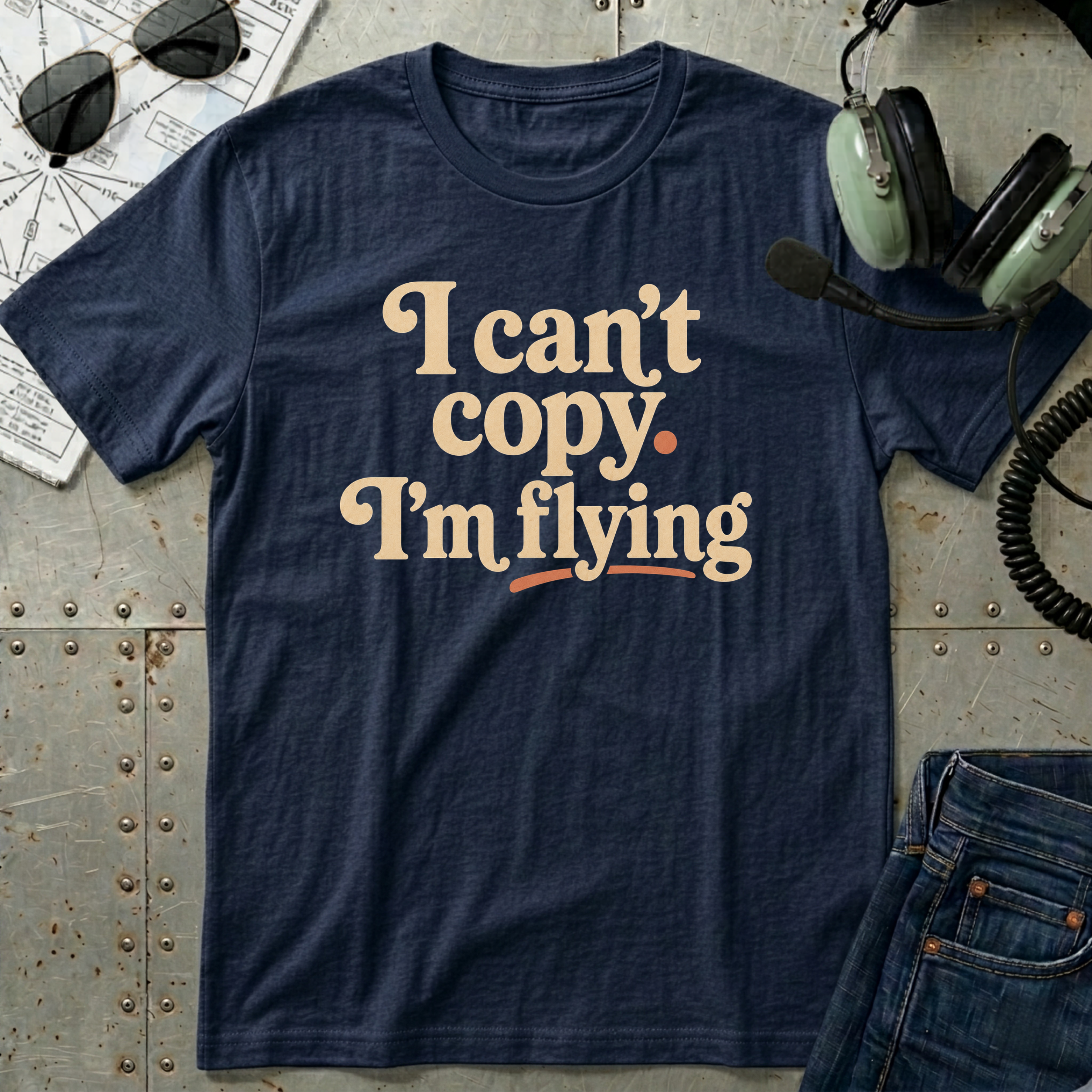 I can't copy. I'm Flying. T-Shirt