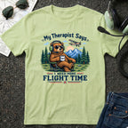 My Therapist Says I need more Flight Time T-Shirt