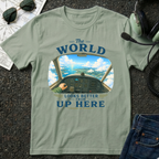 The World Looks Better From Up Here T-Shirt