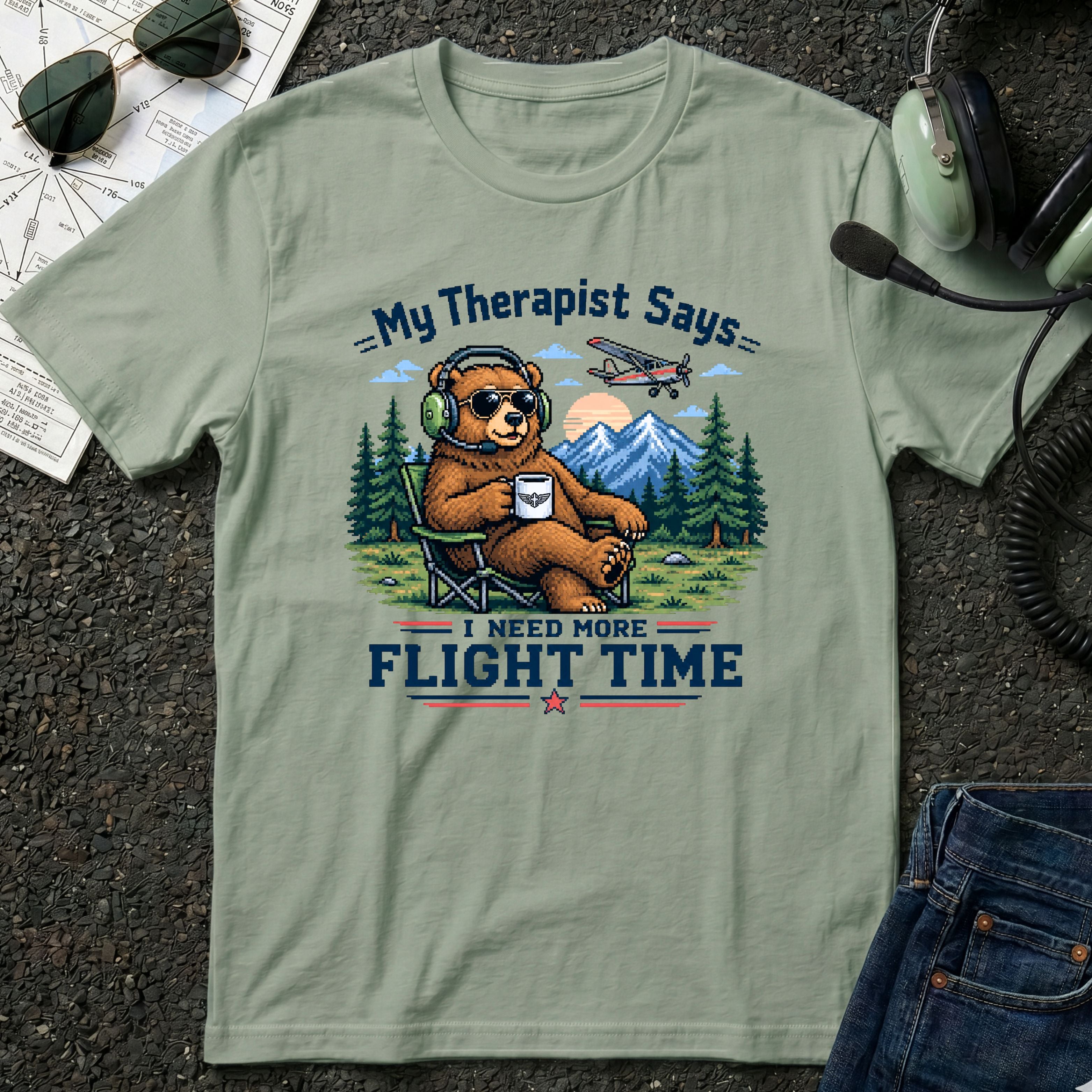 My Therapist Says I need more Flight Time T-Shirt