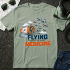 Flying is My Medicine T-Shirt