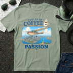 Fueled By Coffee and Passion C-152 T-Shirt