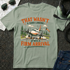 Hard Landing T-shirt