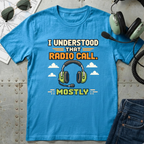 Radio Call T-Shirt