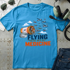 Flying is My Medicine T-Shirt