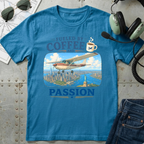 Fueled By Coffee and Passion C-152 T-Shirt
