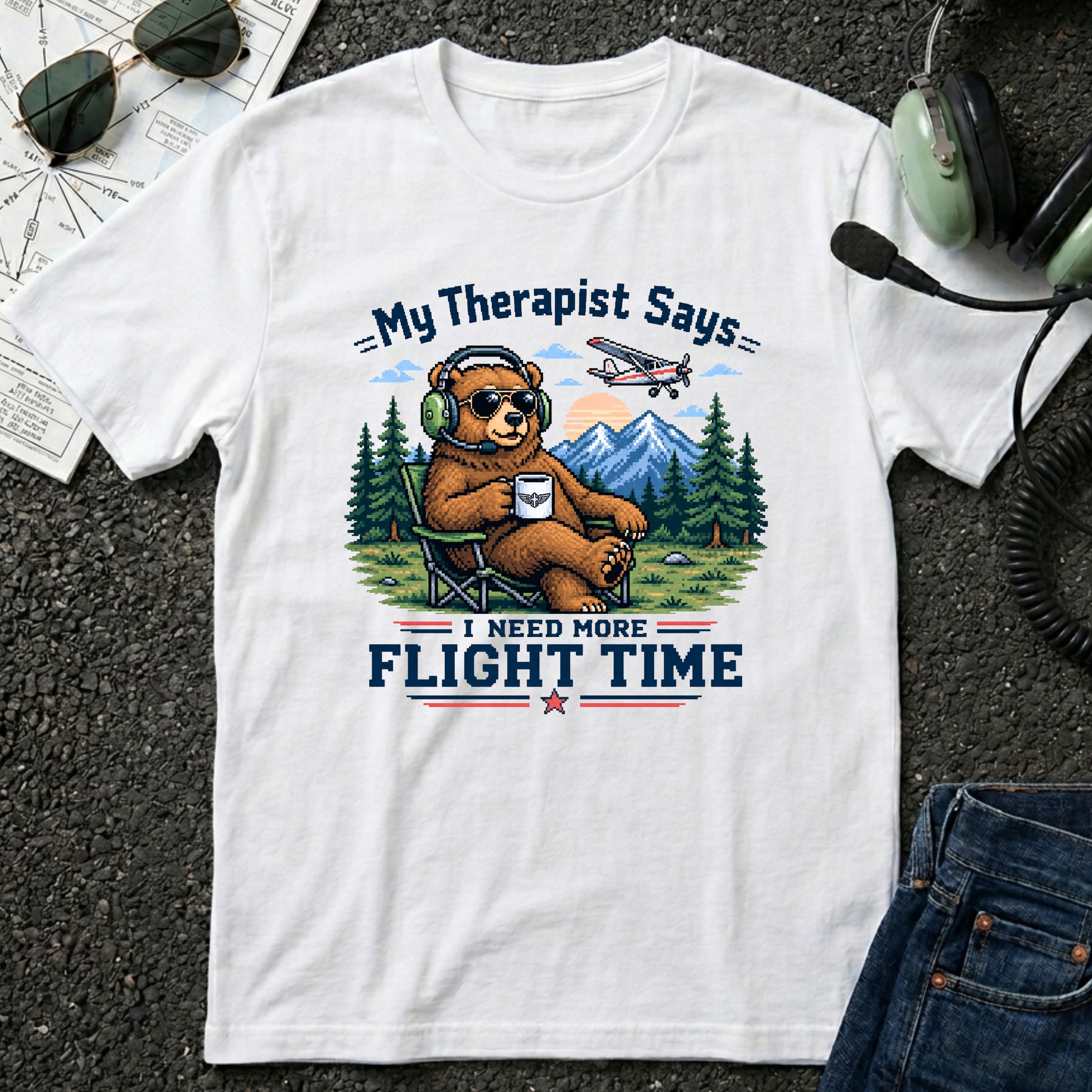 My Therapist Says I need more Flight Time T-Shirt
