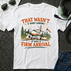 Hard Landing T-shirt