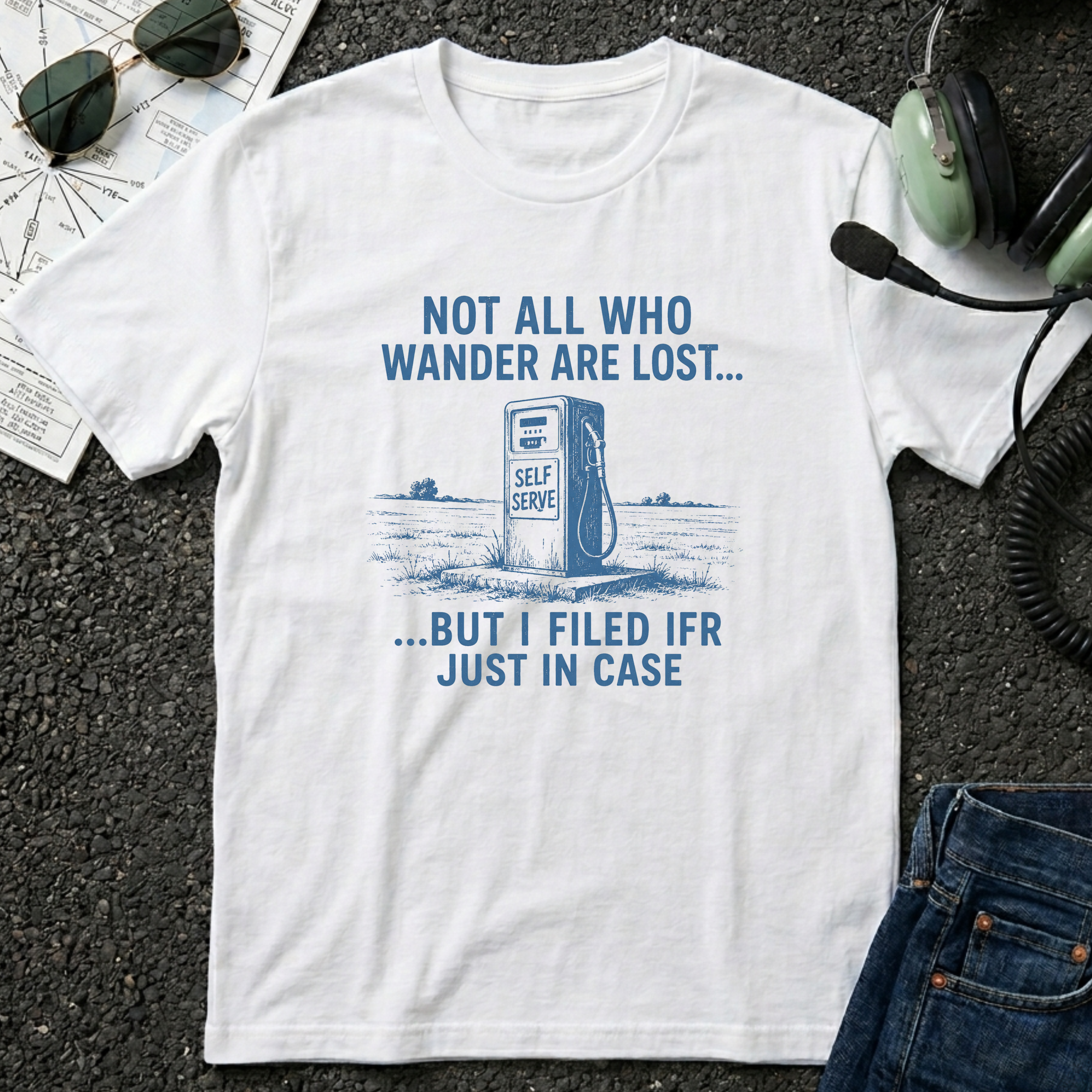 Not all Who Wander Are Lost T-Shirt