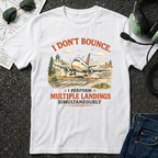 I don't Bounce T-shirt
