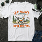 Hard Landing T-shirt